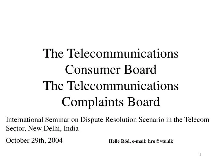 the telecommunications consumer board the telecommunications complaints board