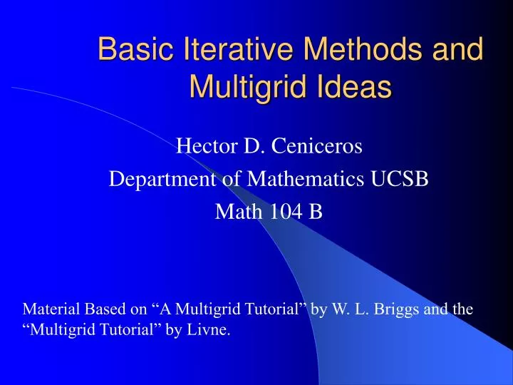 basic iterative methods and multigrid ideas