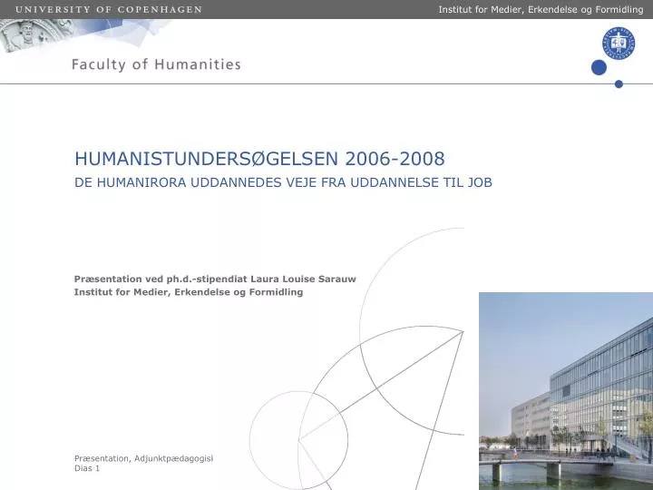 humanistunders gelsen 2006 2008 de humanirora uddannedes veje fra uddannelse til job