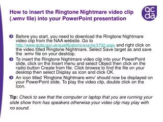 How to insert the Ringtone Nightmare video clip (.wmv file) into your PowerPoint presentation