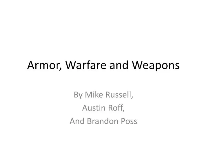 armor warfare and weapons