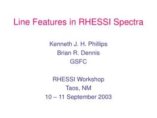Line Features in RHESSI Spectra