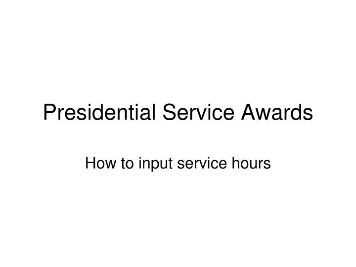 presidential service awards