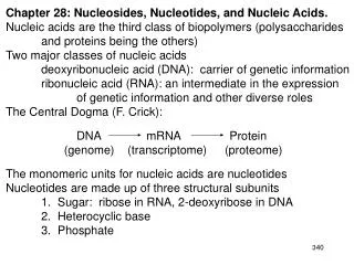 Chapter 28: Nucleosides, Nucleotides, and Nucleic Acids.