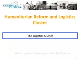 Global Logistics Cluster Support Cell (GLCSC), Rome