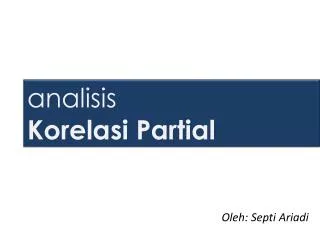 analisis korelasi partial
