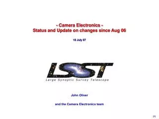 - Camera Electronics - Status and Update on changes since Aug 06 18 July 07