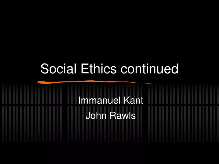 social ethics continued