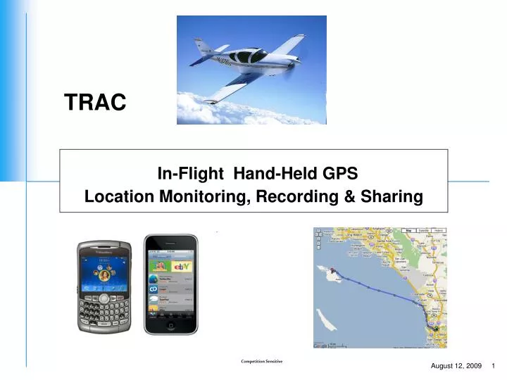 in flight hand held gps location monitoring recording sharing
