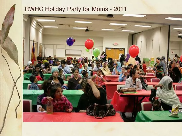 rwhc holiday party for moms 2011