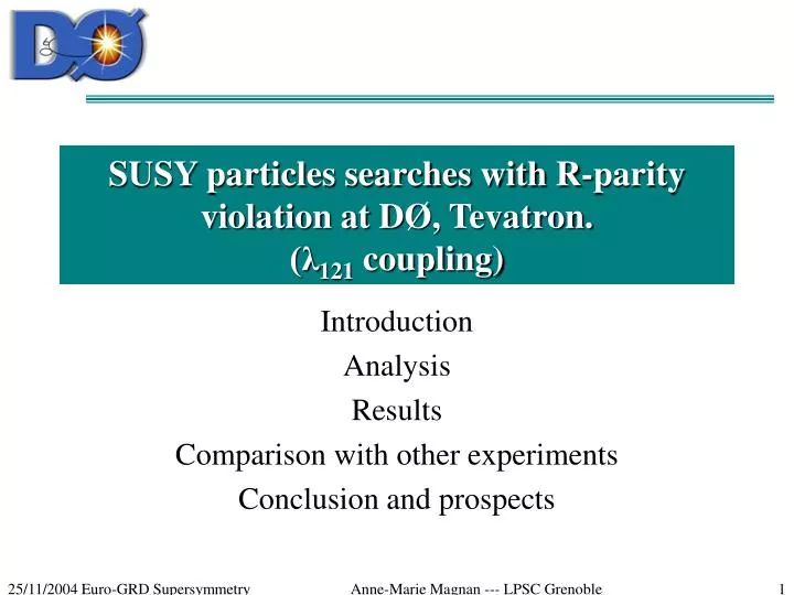 susy particles searches with r parity violation at d tevatron 121 coupling