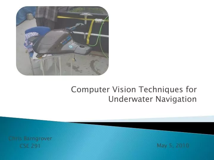 computer vision techniques for underwater navigation