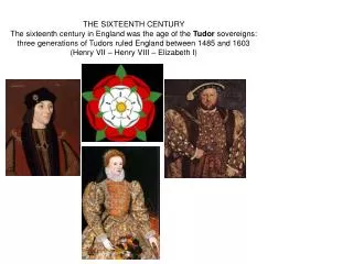 THE SIXTEENTH CENTURY