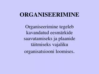 organiseerimine