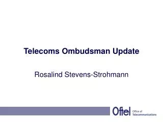 Telecoms Ombudsman Update