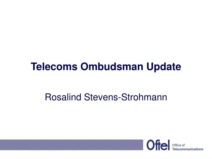 telecoms ombudsman update