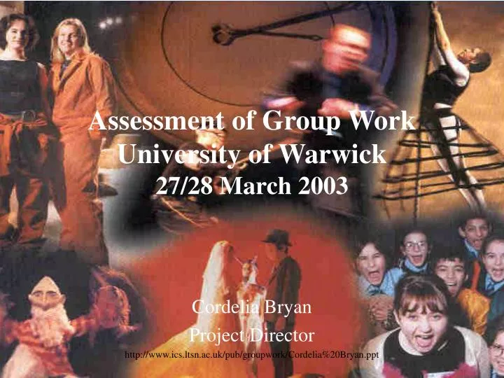 assessment of group work university of warwick 27 28 march 2003