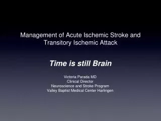Management of Acute Ischemic Stroke and Transitory Ischemic Attack
