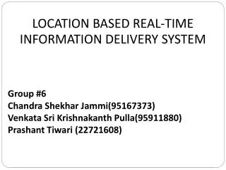 LOCATION BASED REAL-TIME INFORMATION DELIVERY SYSTEM