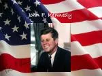 John F. Kennedy - slide 1