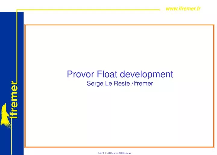 provor float development serge le reste ifremer