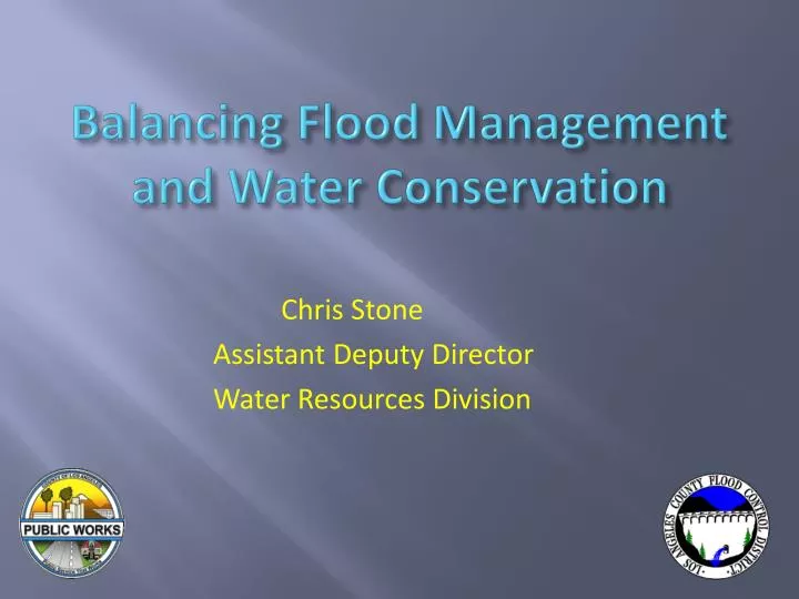 balancing flood management and water conservation