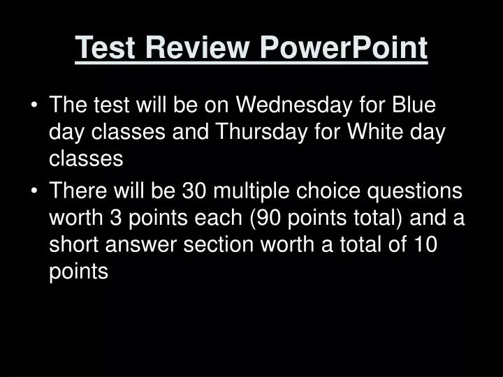 test review powerpoint