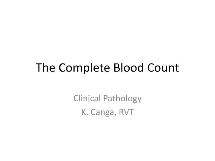 the complete blood count