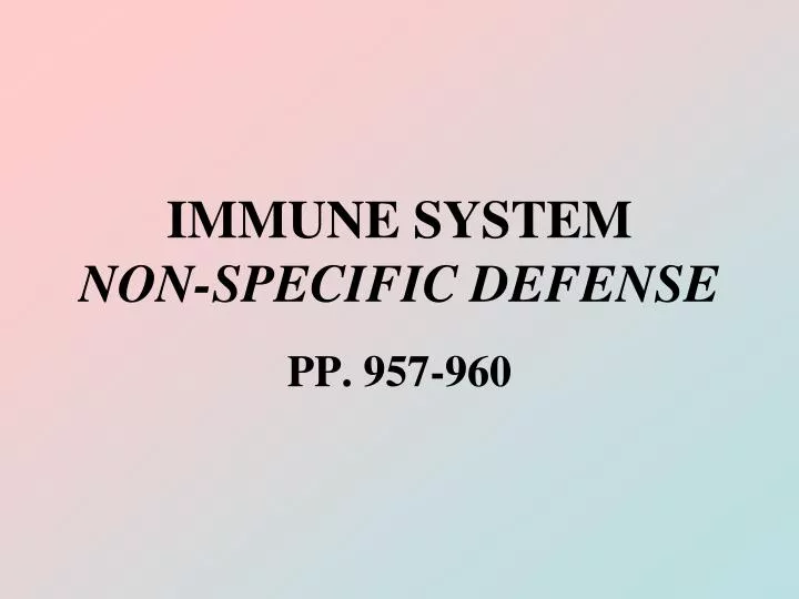 immune system non specific defense