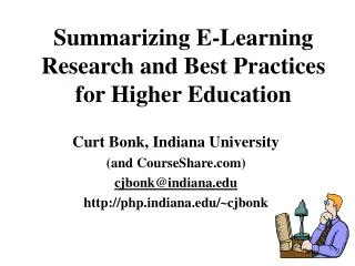 Summarizing E-Learning Research and Best Practices for Higher Education