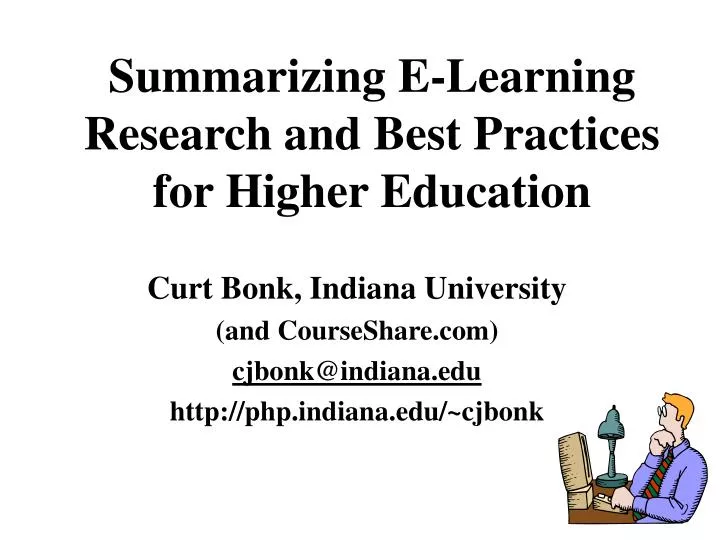 summarizing e learning research and best practices for higher education
