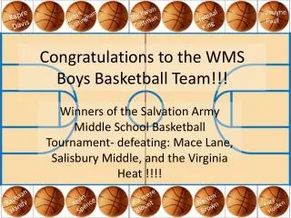 Congratulations to the WMS Boys Basketball Team!!!