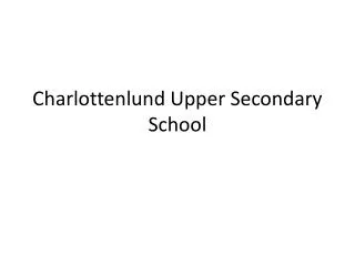 Charlottenlund Upper Secondary School