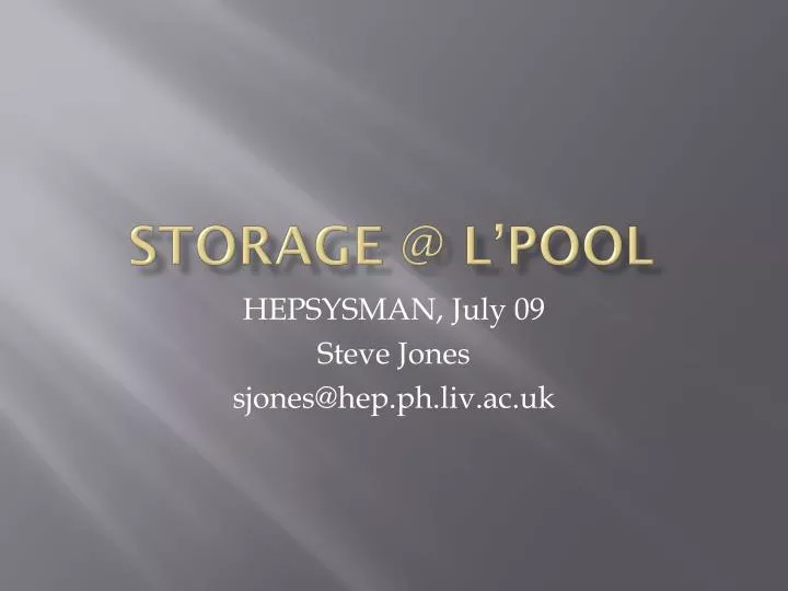 storage @ l pool