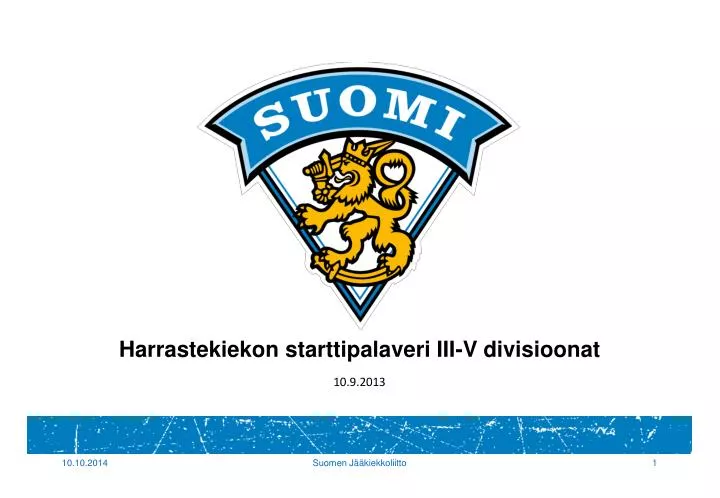 harrastekiekon starttipalaveri iii v divisioonat