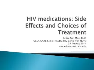 HIV medications: Side Effects and Choices of Treatment