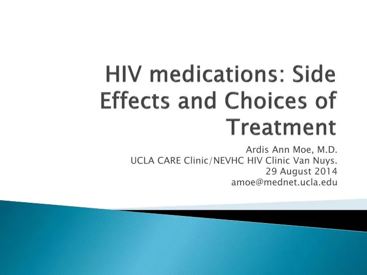 hiv medications side effects and choices of treatment