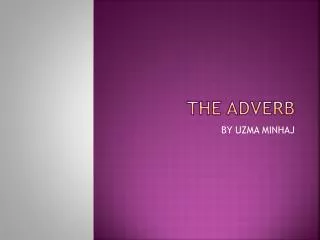The ADVERB