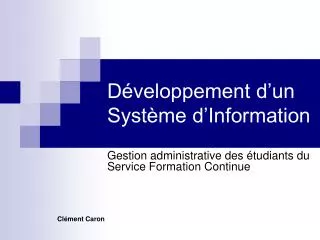d veloppement d un syst me d information