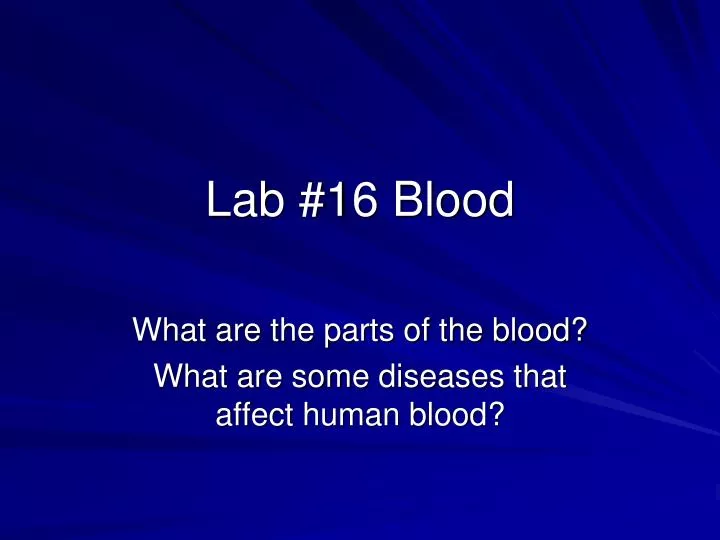 lab 16 blood