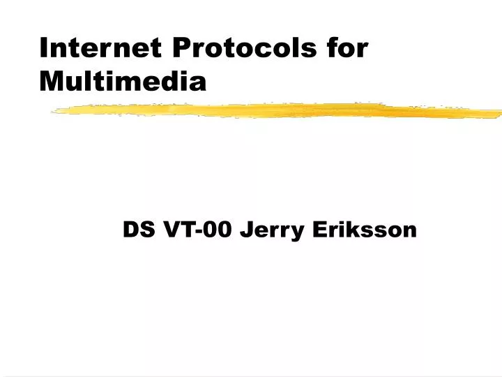 internet protocols for multimedia