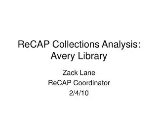 ReCAP Collections Analysis: Avery Library