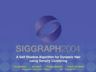 A Self Shadow Algorithm for Dynamic Hair using Density Clustering