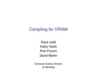 Compiling for VIRAM