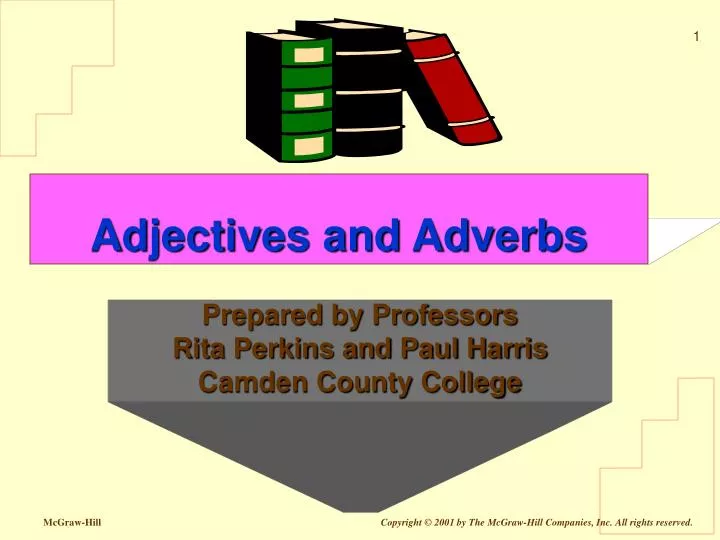 adjectives and adverbs