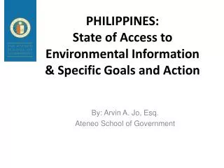 PHILIPPINES: State of Access to Environmental Information &amp; Specific Goals and Action