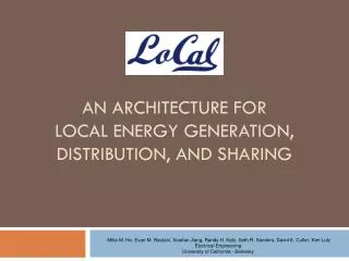 An Architecture for Local Energy Generation, Distribution, and Sharing