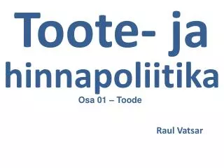 toote ja hinnapoliitika