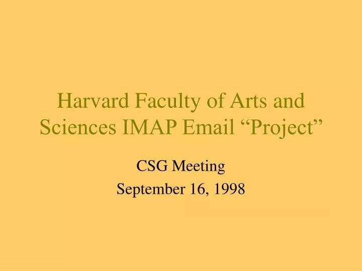 harvard faculty of arts and sciences imap email project
