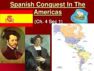 Spanish Conquest In The Americas
